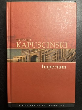 Imperium Kapuściński Ryszard