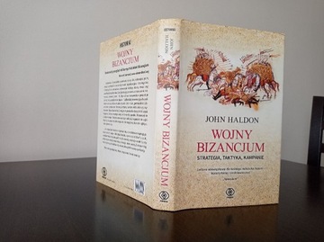 John Haldon -  Wojny Bizancjum 
