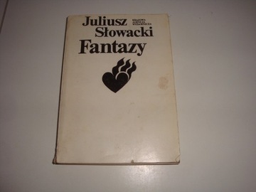 FANTAZY Juliusz Słowacki