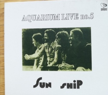SUN SHIP - AQUARIUM LIVE no.5