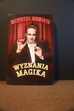 Wyznania magika. Derren Brown.