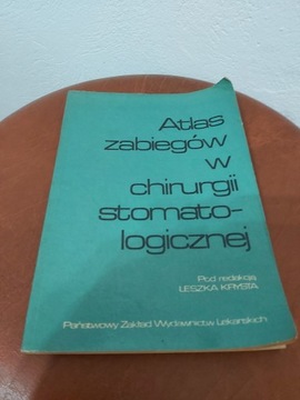 Atlas zabiegów w chirurgii stomatologicznej Krysta