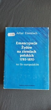 A. Eisenbach - Emancypacja Żydów 1785-1870