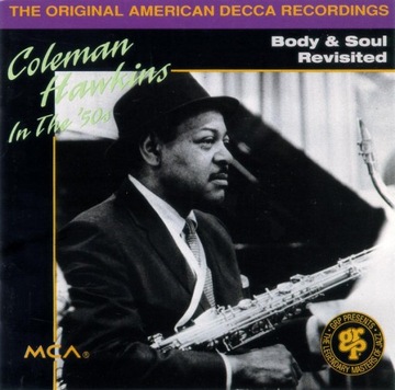 COLEMAN HAWKINS-IN THE 50's: BODY & SOUL REVISITED