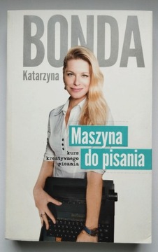 Maszyna do pisania - Katarzyna Bonda