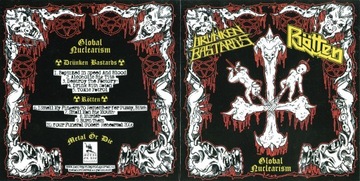 DRUNKEN BASTARDS/ROTTEN - Global Nuclearism