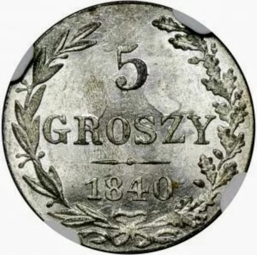 5 groszy 1840 Warszawa efekt DUCHA NGC MS64 Super 