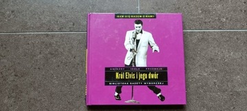 Król Elvis i jego dwór Biblioteka Gazety Wyborczej