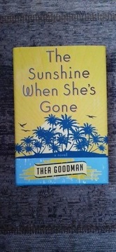 The Sunshine When She's Gone Thea Goodman
