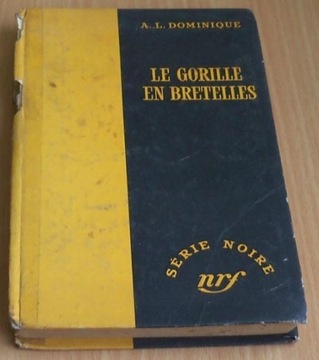 DOMINIQUE  Le gorille en bretelles 1956 