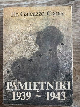 Ciano Galleazzo, Pamiętniki 1939-1943