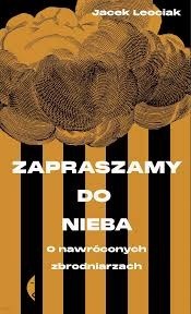 Jacek Leociak - Zapraszamy do nieba