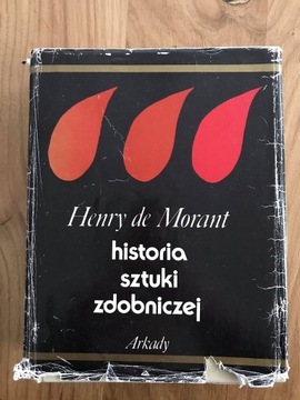 Książka "Historia Sztuki Zdobniczej"- H. de Morant