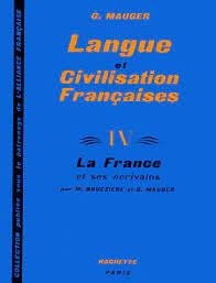 Cours de Langue et de civilisation Francaises IV