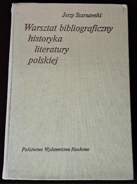 Warsztat bibliograficzny historyka literatury.