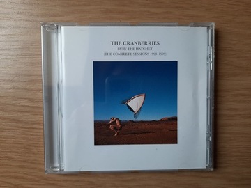 The Cranberries Bury the Hatchett the Complete Ses