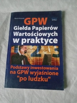 GPW Giełda Papierów Wartościowych w praktyce 