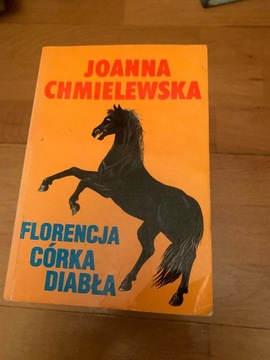 FLORENCJA CÓRKA DIABŁA Joanna Chmielewska