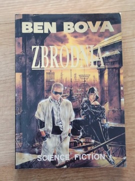 Ben Bova - Zbrodnia