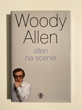 Woody Allen - Allen na scenie