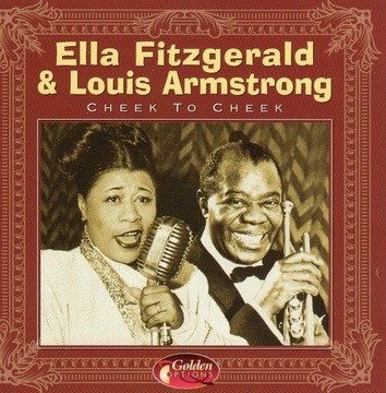 Ella Fitzgerald & Louis Armstrong- Cheek To Cheek