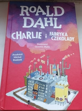 Charlie i fabryka czekolady Roald Dahl