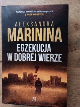 Aleksandra Marinina Egzekucja w dobrej wierze