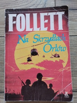 Na skrzydłach orłów Ken Follett