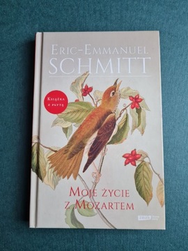 Moje życie z Mozartem Eric-Emmanuel Schmitt
