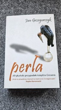 Grzegorczyk PERŁA Afrykański przypadek ks. Grosera