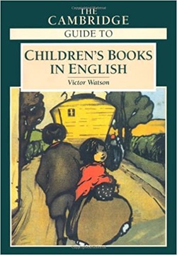 The Cambridge Guide To Children's Books in English