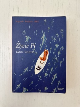 Yann Martel - Życie Pi