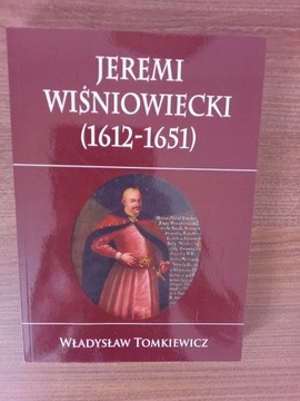 Władysław Tomkiewicz - Jeremi Wiśniowiecki 
