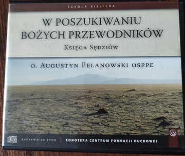 A. Pelanowski, W poszukiwaniu bożych przewodników 