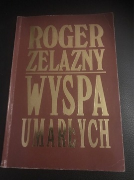 Roger Zelazny Wyspa Umarłych