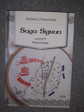 Saga Sigrun, E.Cherezińska