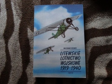 Litewskie lotnictwo wojskowe - W. Rezmer