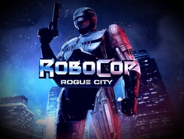 RoboCop: Rogue City Steam EU KLUCZ