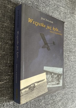 Wszystko już było lotnicze wspomnienia Zieleziński