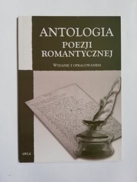 ANTOLOGIA POEZJI ROMANTYCZNEJ z opracowaniem GREG