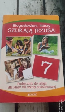 Błogosławieni, którzy szukają Jezusa klasa 7