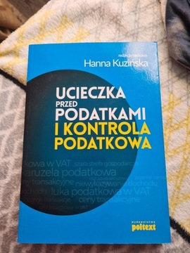 Ucieczka przed podatkami Hanna Kuzińska