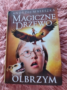 Magiczne drzewo olbrzym Andrzej maleszka raz przeczytana 