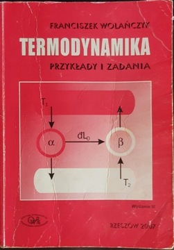 Termodynamika Przyklady i zadania F. Wolańczyk