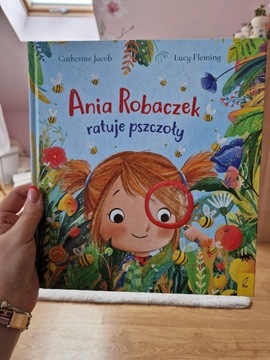 Ania Robaczek ratuje pszczoły 