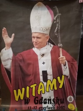 Plakat witający Papieża JPII w Gdańsku 1987