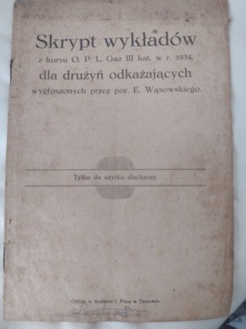 SKRYPT WYKŁADÓW O.P.L. Gaz III kat. w r. 1934