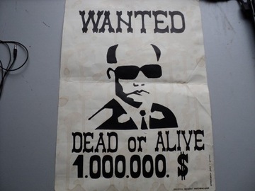 Plakat "wanted dead or alive" z W.Jaruzelskim.