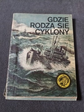 Tygrysy Gdzie rodzą sie cyklony