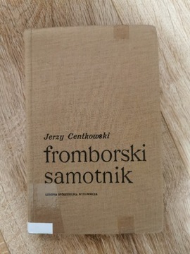 Fromborski Samotnik Jerzy Centkowski